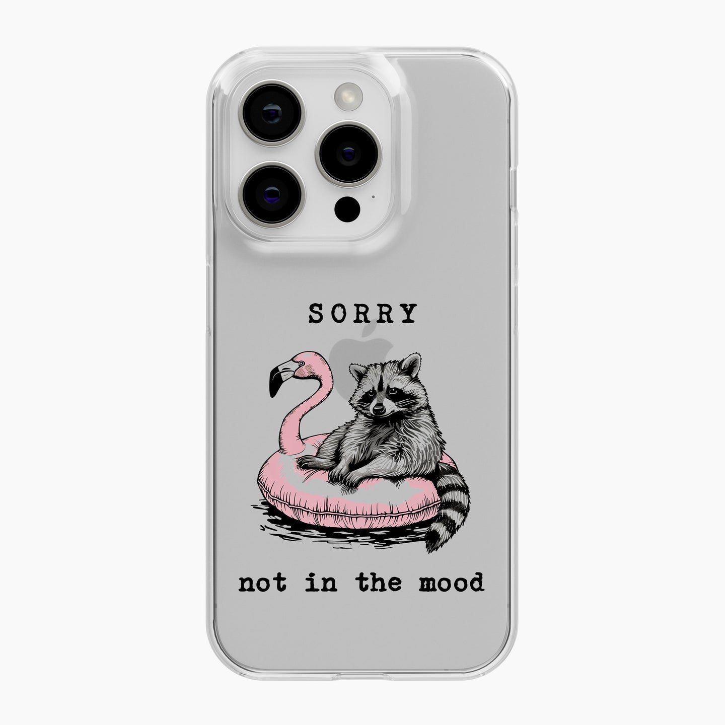 Sorry, Not In The Mood - Clear Phone Case