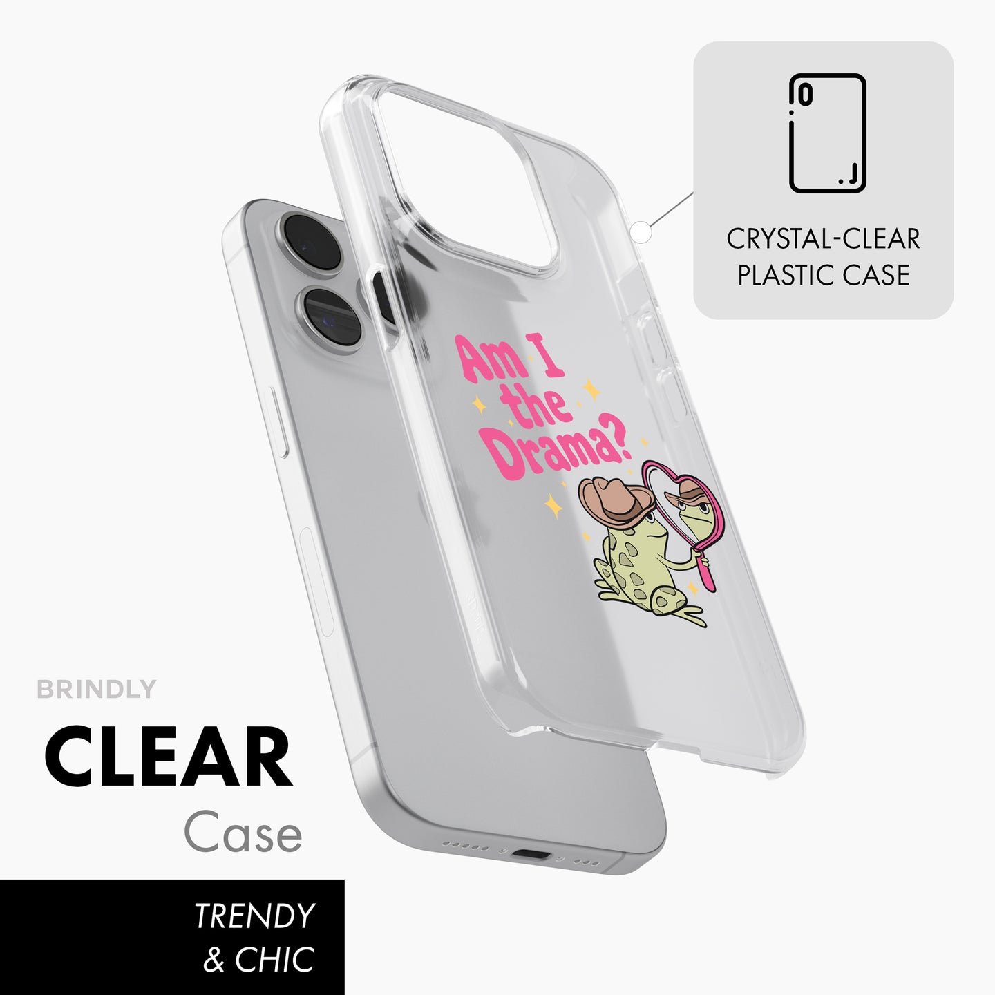 Am I The Drama? - Clear Phone Case