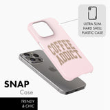 Coffee Addict - Snap Phone Case