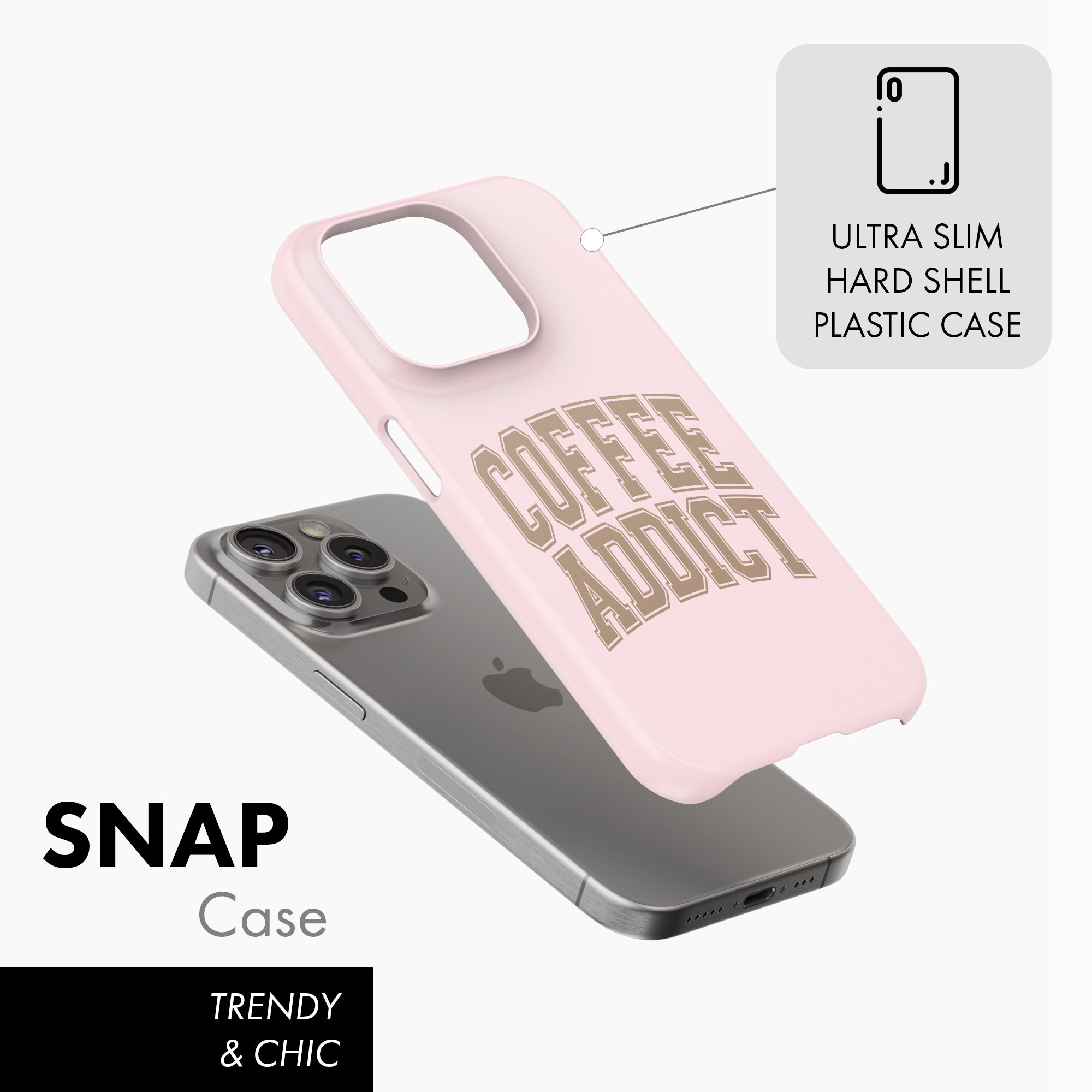 Coffee Addict - Snap Phone Case