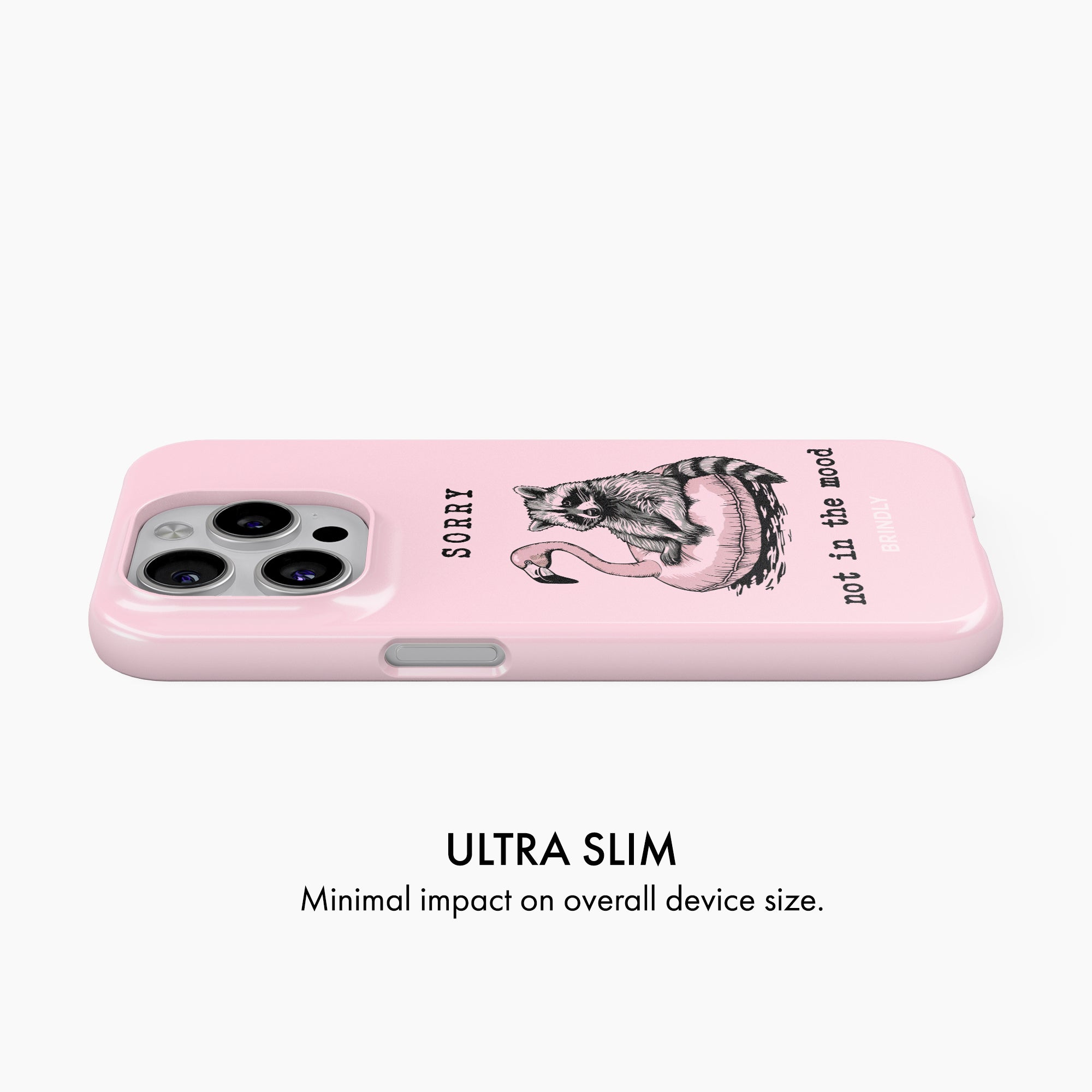 Sorry, Not In The Mood - Snap Phone Case