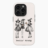 Feelin' Witchy - Tough Phone Case