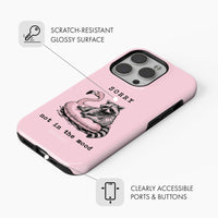 Sorry, Not In The Mood - Tough Phone Case